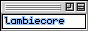 lambiecore button